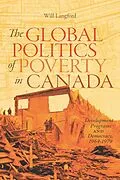 E-Book (pdf) Global Politics of Poverty in Canada von Will Langford