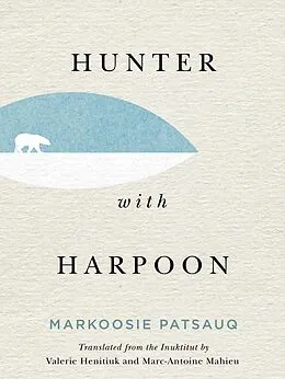 E-Book (pdf) Hunter with Harpoon von Markoosie Patsauq
