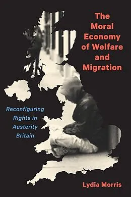 E-Book (pdf) Moral Economy of Welfare and Migration von Lydia Morris