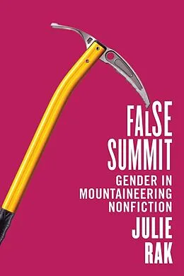 E-Book (pdf) False Summit von Julie Rak