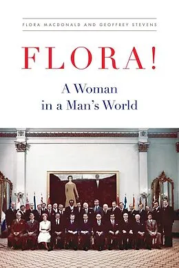 E-Book (pdf) Flora! von Flora Macdonald, Geoffrey Stevens