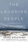 E-Book (pdf) Laughing People von Serge Bouchard