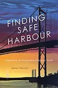 PDF Finding Safe Harbour von Emily Pelley