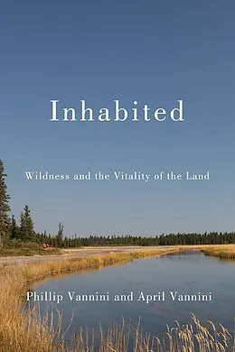 PDF Inhabited von Phillip Vannini, April Vannini