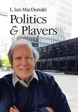 E-Book (pdf) Politics & Players von L. Ian MacDonald
