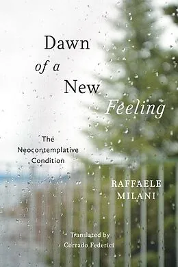 ePUB Dawn of a New Feeling von Raffaele Milani