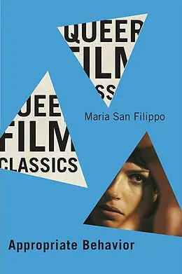 E-Book (pdf) Appropriate Behavior von Maria San Filippo