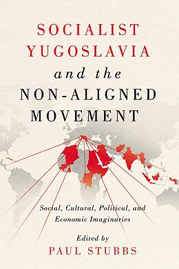 eBook (epub) Socialist Yugoslavia and the Non-Aligned Movement de 