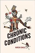 E-Book (pdf) Chronic Conditions von Karen Engle