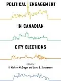 E-Book (pdf) Political Engagement in Canadian City Elections von Unknown