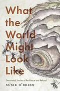 E-Book (epub) What the World Might Look Like von Susie O'Brien