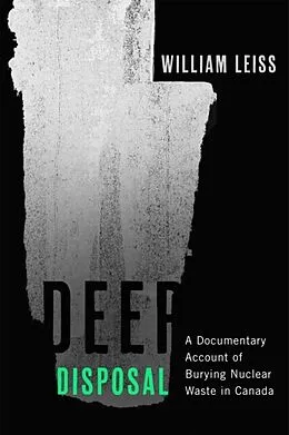 E-Book (pdf) Deep Disposal von William Leiss