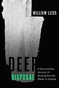 E-Book (epub) Deep Disposal von William Leiss