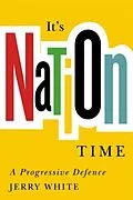 E-Book (epub) It's Nation Time von Jerry White