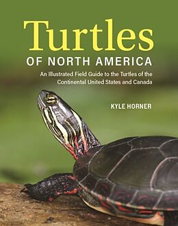 Couverture cartonnée Turtles of North America de Kyle Horner