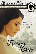 E-Book (epub) Friday's Child von Rosemary Morris