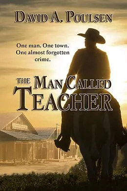 E-Book (epub) Man Called Teacher von David A. Poulsen