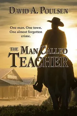 E-Book (epub) Man Called Teacher von David A. Poulsen