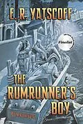 E-Book (epub) Rumrunner's Boy von E. R. Yatscoff