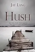 E-Book (epub) Hush von Jay Lang