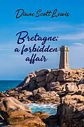 E-Book (epub) Bretagne A Forbidden Affair von Diane Scott Lewis