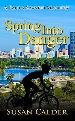 E-Book (epub) Spring Into Danger von Susan Calder