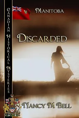 E-Book (epub) DIscarded von Nancy M Bell