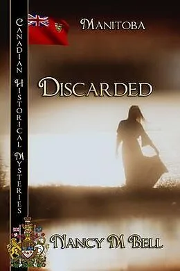 E-Book (epub) Discarded von Nancy M. Bell