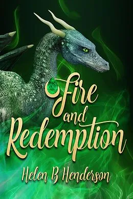 E-Book (epub) Fire and Redemption (The Tear Stone Collectors, #1) von Helen Henderson