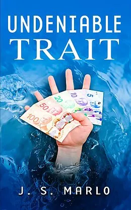 E-Book (epub) Undeniable Trait von J. S. Marlo