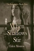 E-Book (epub) When Shadows Stir von Eden Monroe