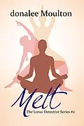 E-Book (epub) Melt von Donalee Moulton