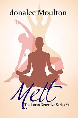 E-Book (epub) Melt von Donalee Moulton