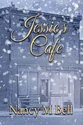 E-Book (epub) Jessie's Cafe von Nancy M Bell
