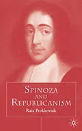 E-Book (pdf) Spinoza and Republicanism von R. Prokhovnik