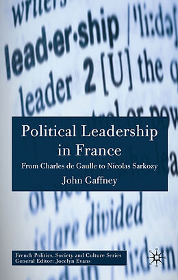 Fester Einband Political Leadership in France von J. Gaffney