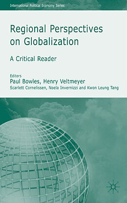 Livre Relié Regional Perspectives on Globalization de James Bowles, Paul Veltmeyer, Henry Cornel Petras