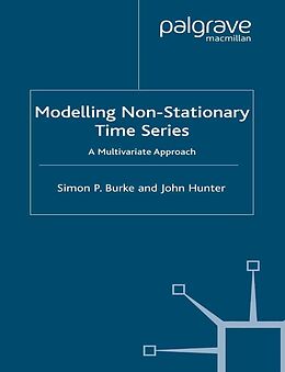 E-Book (pdf) Modelling Non-Stationary Economic Time Series von S. Burke, J. Hunter