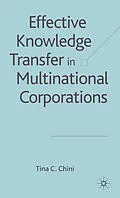 E-Book (pdf) Effective Knowledge Transfer in Multinational Corporations von T. Chini