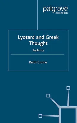 E-Book (pdf) Lyotard and Greek Thought von K. Crome