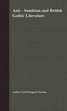 E-Book (pdf) Anti-Semitism and British Gothic Literature von C. Davison