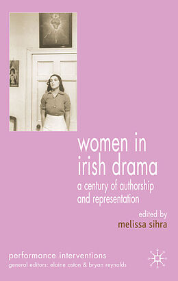 Fester Einband Women in Irish Drama von Melissa Sihra