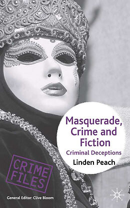 Fester Einband Masquerade, Crime and Fiction von L. Peach
