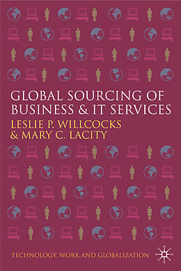 Fester Einband Global Sourcing of Business and IT Services von M. Lacity, L. Willcocks