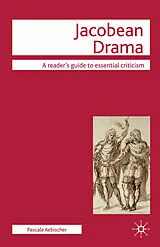 Kartonierter Einband Jacobean Drama von Pascale Aebischer