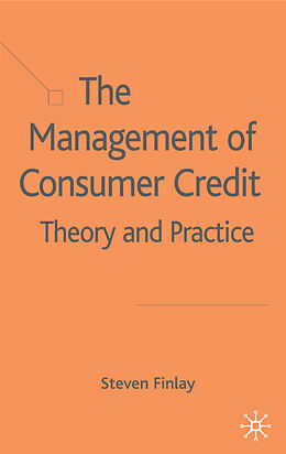 Livre Relié The Management of Consumer Credit de S. Finlay