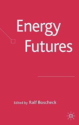 Livre Relié Energy Futures de Ralf Boscheck