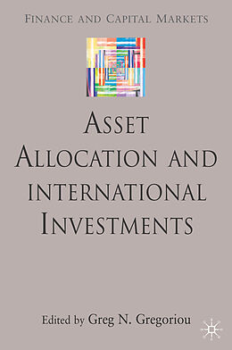 Livre Relié Asset Allocation and International Investments de Greg N. Gregoriou