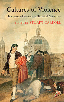 Livre Relié Cultures of Violence de Stuart Carroll