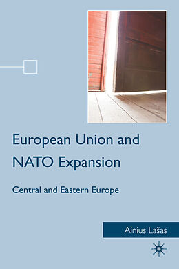 Livre Relié European Union and NATO Expansion de A. Lasas